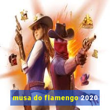 musa do flamengo 2020